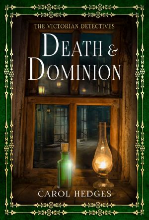 [Victorian Detectives 03] • Death & Dominion